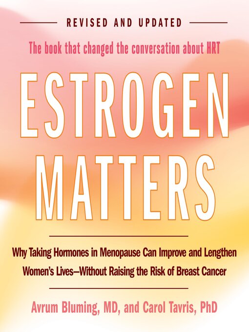 Title details for Estrogen Matters by Avrum Bluming - Available
